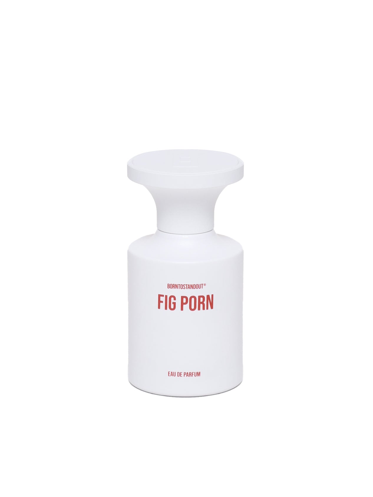 Borntostandout - Fig Porn 50ml EdP FIG PORN  BORNTOSTANDOUT 