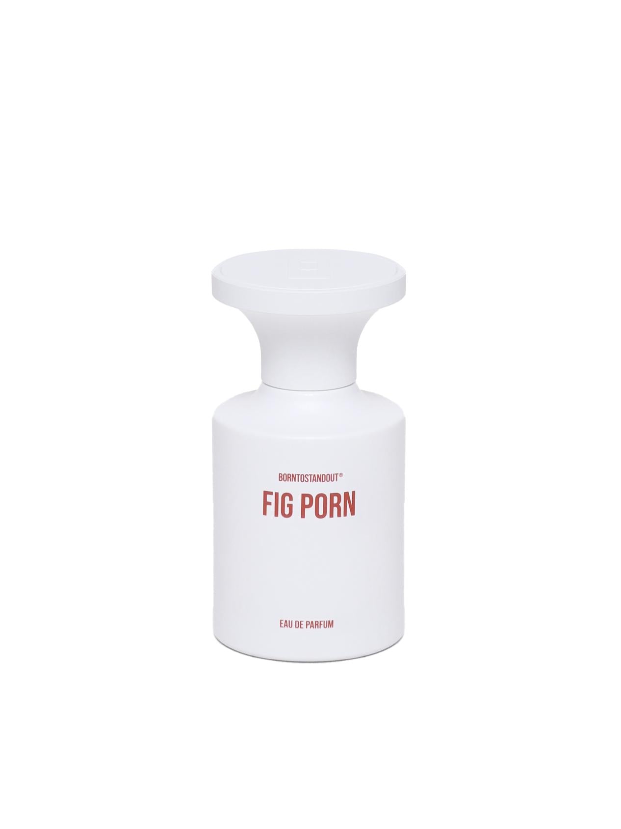 Borntostandout - Fig Porn 50ml EdP FIG PORN  BORNTOSTANDOUT 