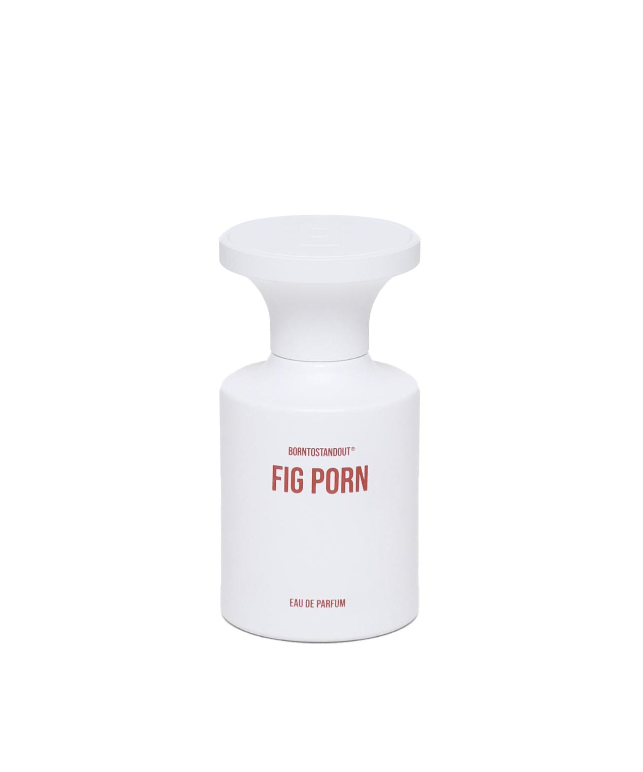 Borntostandout - Fig Porn 50ml EdP FIG PORN  BORNTOSTANDOUT 